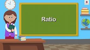 Ratio | Mathematics Grade 5 | Periwinkle