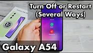 Galaxy A54: How to Turn Off or Restart (several ways)
