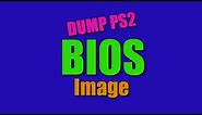 [How-To] Dump PS2 BIOS Image Using Only a USB Flash Drive (Very Simple!)
