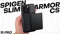 iPhone 15 Pro Case - Spigen Slim Armor CS