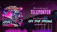 Steel Panther - Teleporter (Official Visualizer)