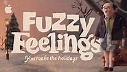 Apple Shares Heartwarming 'Fuzzy Feelings' Holiday Ad