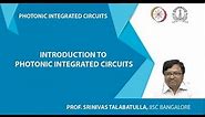 Introduction to Photonic Integrated Circuits