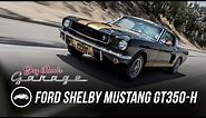 1966 Ford Shelby Mustang GT350-H - Jay Leno's Garage