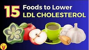 15 Foods to Lower LDL Cholesterol Levels | VisitJoy