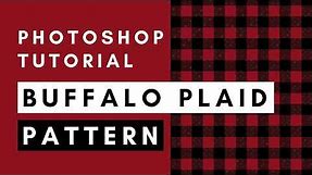 How to create a Buffalo Plaid pattern in Photoshop