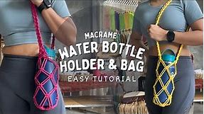 DIY Macrame Water Bottle Holder & Bag | Easy Tutorial