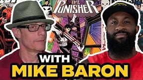The State of the Comic Book Industry | Legendary Punisher writer Mike Baron