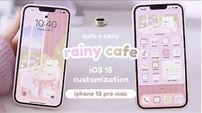 rainy cafe theme ☕️🌱 | cute, cozy & aesthetic iOS 15 customization 🌧 | iphone 13 pro max 💗