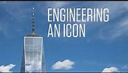 One World Trade Center: Engineering an Icon