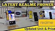 New and Latest Realme Phones / Updated Unit and Price