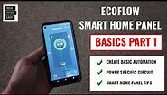 EcoFlow Smart Home Panel BASICS Part 1 basic automation, power circuits