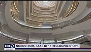 Nordstrom, Saks OFF 5TH, Anthropologie closing SF stores