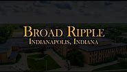 Aerial Tour of Vibrant Broad Ripple, Indianapolis, Indiana by UltimateDroneView