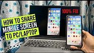 How to Share/mirror Mobile Screen on Laptop/PC Windows 11 | Cast Mobile display live
