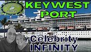 NEW 2022- KEY WEST FLORIDA cruise port on CELEBRITY