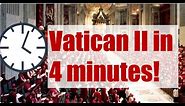 Vatican II in brief
