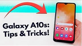 Samsung Galaxy A10s - Tips and Tricks!