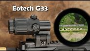 Eotech G33 Magnifier - Good Enough for Socom
