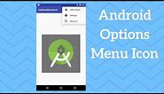 Android Options Menu Icon - Adding Icon to Menu Item (Demo)