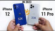 iPhone 11 Pro Vs iPhone 12 In 2023 Comparison | Which Is Best iPhone in 33k?
