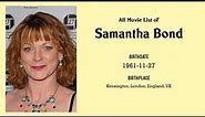 Samantha Bond Movies list Samantha Bond| Filmography of Samantha Bond