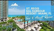 St. Regis Bal Harbor Resort Miami FL | Full Review & Tour!