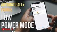 How to automatically enable Low Power Mode on iPhone to save Battery life - TechOZO