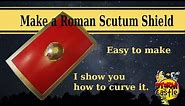 Make a Roman Scutum Curved Shield