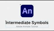 Adobe Animate Basics IV: Symbols and the Frame Picker - Adobe Animate CC Tutorial
