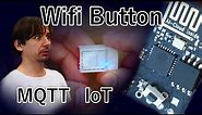 The Smallest WiFi Button in the World (ESP8266, MQTT, IFTTT)