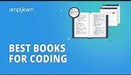 Best Books For Coding | Best Book To Learn Coding For Beginners | Learn Coding | Simplilearn