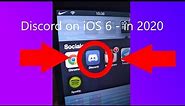 How to Get Discord On iOS 6 - (in 2020)