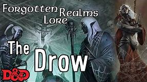 The Drow of the Forgotten Realms | D&D Lore