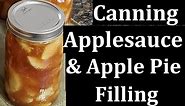 Canning | Applesauce and Apple Pie Filling