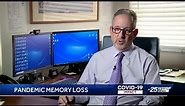 South Florida neurologist says some people experiencing memory loss after COVID-19