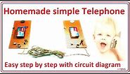 How to make telephone easy at home - step by step with circuit diagram