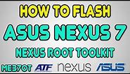 HOW TO FLASH ASUS NEXUS 7"ME370T"