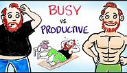 Busy People vs. Productive People