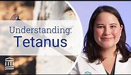 Tetanus: Causes, Symptoms, Treatment, & Prevention | Mass General Brigham