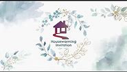 Lovely Home - Housewarming Invitation Sample | Starts at ₹ 149 or $ 1.49 | VideoInvites.net