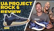 UA PROJECT ROCK 6 REVIEW | Worth the Price?!?