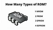 4 Different Types of ROM Memory Explained