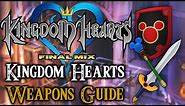 Kingdom Hearts 1.5 HD Final Mix- Weapons Guide