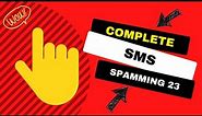SMS Spamming Tutorial 2023 - You Won't Believe What Happens Next! -Educational Purpose
