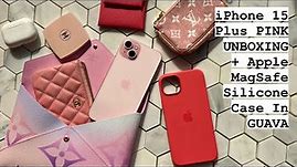 iPhone 15 Plus PINK Unboxing + Apple MagSafe Silicone GUAVA Case