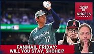Shohei Ohtani, Will You Stay? That Plus ALL YOUR Los Angeles Angels Questions on Fanmail Friday!