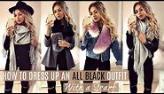 HOW TO WEAR A SCARF // DRESS UP AN ALL BLACK OUTFIT WITH SCARVES 2017