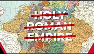 Holy Roman Empire Explained
