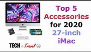 iMac Accessories 2020: Top 5 Accessories for the New 2020 27-inch iMac